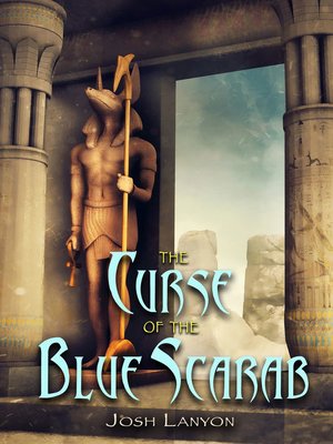 cover image of The Curse of the Blue Scarab